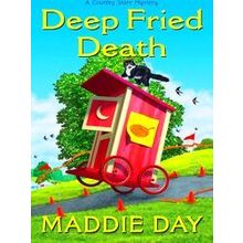 A Country Store Mystery Deep Fried Death