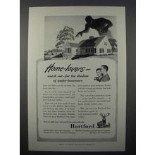 1952 Hartford Insurance Ad - Home-Lovers Watch Out