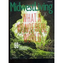 Midwest Living Magazine SPRING 2023 - WHAT A WONDERFUL WORLD NEW ISSUE