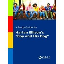 A Study Guide for Harlan Ellison's Boy and His Dog