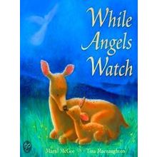 While Angels Watch