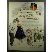 1952 Cunard Cruise Advertisement - half the fun