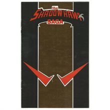 SHADOWHAWK SAGA : ASHCAN COMIC 1993