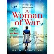 A Woman Of War A New Voice In Historical Fiction, For Fans Of The Book The Tatto