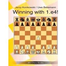 Winning With 1.E4