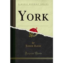York (Classic Reprint)