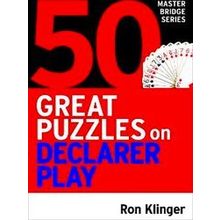 50 Great Puzzles On Declarer Play