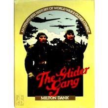 The Glider Gang - Milton Dank