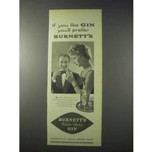 1959 Burnett's White Satin Gin Ad - You'll Prefer