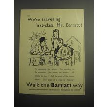 1948 Barratt Shoes Ad - We're travelling first-class, Mr. Barratt