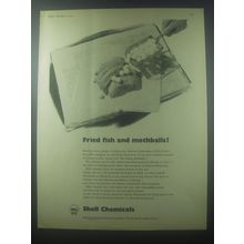 1954 Shell Chemicals Ad - Fried fish and mothballs?