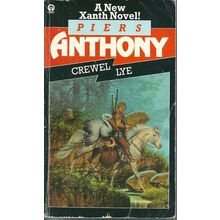 Crewel Lye, by Piers Anthony. Xanth