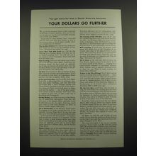 1958 Pan Am Airline Advertisement - You get more for less in South America