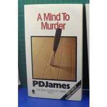 A Mind to Murder, by P D James | Sphere, 1984 | Good