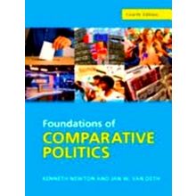 Foundations of Comparative Politics by Kenneth Newton; Jan W. Van Deth