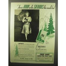 1940 Sierra Pine Soap Ad - There's Rain This Month