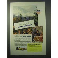1952 Union Pacific Railroad Ad - Pacific Northwest