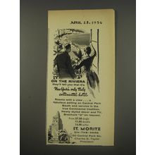 1956 St. Moritz On-The-Park Hotel Ad - On the Riviera they'll tell you