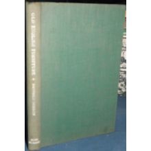 Old English Furniture: A Simple Guide (Hampden Gordon, H/B, 1948, GC, 1st Ed)