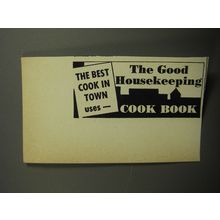 1951 The Good Housekeeping Cook Book Ad - The best cook in town uses