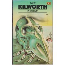 In Solitary, by Garry Kilworth