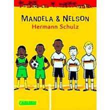 Mandela Und Nelson - Hermann Schulz
