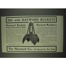1910 Hayward Buckets Ad - Dig With Hayward Buckets