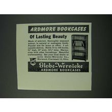 1948 Globe-Wernicke Ardmore Bookcases Ad - Of Lasting Beauty