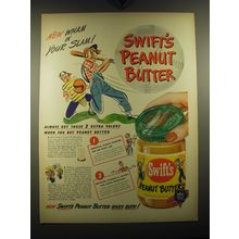1949 Swift's Peanut Butter Ad - New wham in your slam! Swift's Peanut Butter
