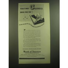 1946 Bank of America Ad - What does California hold for you?