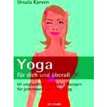 Yoga - Fur Dich Und Uberall