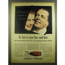 1939 Schick Shaver Ad - Be Fair to Your Face and Hers