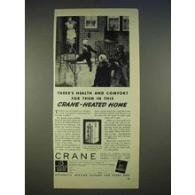 1940 Crane Heating Ad - There's Health and Comfort