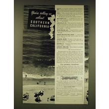 1935 Southern California Ad - You're telling us about Southern California