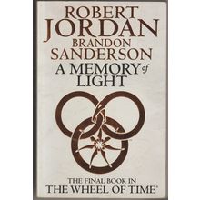 A Memory of Light, by Robert Jordan & Brandon Sanderson. Wheel of Time 14. 1st
