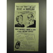 1946 Maxwell House Instant Coffee Ad - Marvelous!