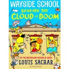 Wayside School Beneath The Cloud Of Doom