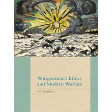 Wittgenstein's Ethics and Modern Warfare