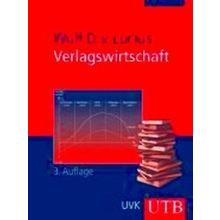 Verlagswirtschaft - Wulf D. Von Lucius