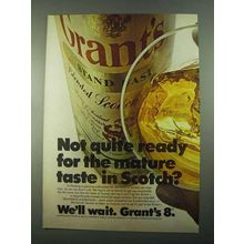 1969 Grant's 8 Scotch Ad - Not Quite Ready for Mature?