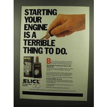 1990 Slick 50 Engine Formula Ad - Starting Is Terrible