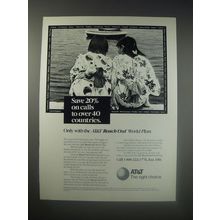 1990 AT&T Reach Out World Plan Ad - Save 20% on calls to over 40 countries