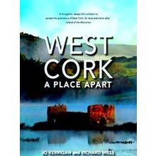 West Cork: A Place Apart