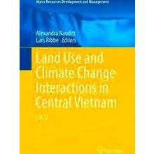 Water Resources Development and Management: Land Use and Climate Change Interact