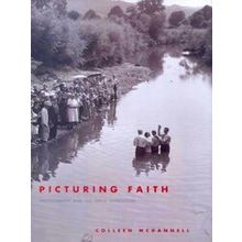 Picturing Faith - Colleen McDannell