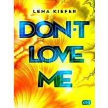 Don't Love Me