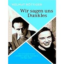 Wir Sagen Uns Dunkles