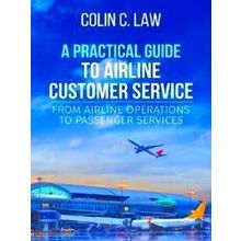 A Practical Guide to Airline Customer Service