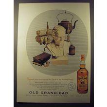 1953 Old Grand-Dad Bourbon Ad - Thousands more now enjoying the head
