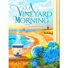 A Vineyard Morning